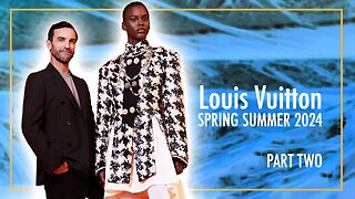 Amaze the people around you: Choose your Louis Vuitton Spring Summer 2024 favorite look!!!