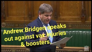 Andrew Bridgen's latest speech against the mRNA jabs & boosters