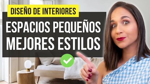 ✅ Mejores Estilos para ESPACIOS PEQUEÑOS 🔥 TOP 4 Estilos para decorar una Casa pequeña.