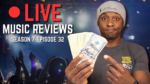 $100 Giveaway - Song Of The Night Live Music Review! S7E32