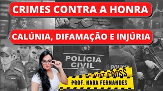 NUNCA MAIS CONFUNDA OS CRIMES CONTRA A HONRA! DIFERENÇA ENTRE CALÚNIA, INJÚRIA E DIFAMAÇÃO