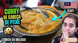 CURRY DE CABEÇA DE PEIXE E MUITO MAIS! Reagindo a COMIDAS DE RUA DA MALÁSIA | Veja Aqui Reacts