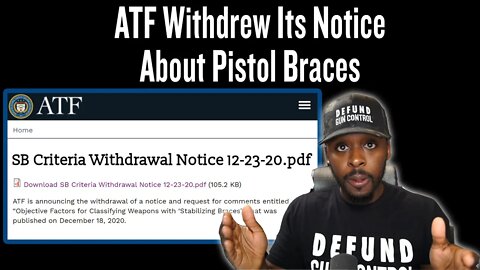 ATF Withdrew Its Notice About Pistol Braces