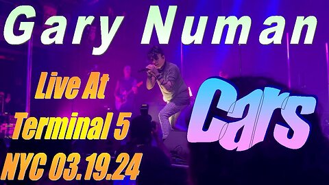 Gary Numan - Cars (Live At Terminal 5 NYC 03.19.24)