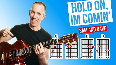 Hold On, I’m Comin' ★ Sam and Dave ★ Acoustic Guitar Lesson [with PDF]