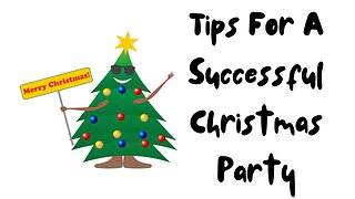 Tips For A Successful Christmas Party