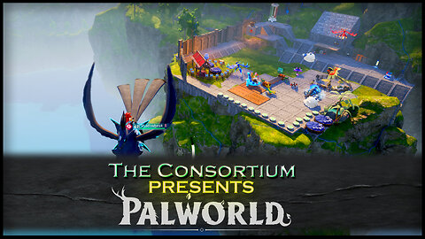Palworld - Come chill while we smash some dungeons and bosses!