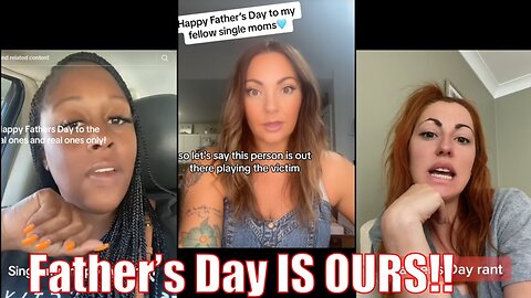 Single moms want to own Father's Day!