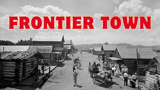 Frontier Town (Bullets for Boot Hill)