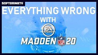 Everything Wrong with Madden NFL 20 (in 18 minutes)