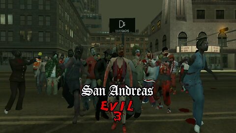 San Andreas Evil 3 (Intro) GTA SA