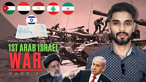 1st Arab Israel War | Israel Palestine Conflict Part-2 | @WasiMoiz99