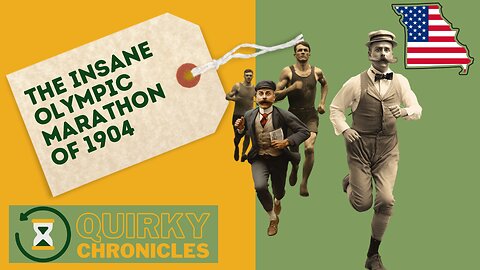 Marvelous Mishaps: Unraveling the Bizarre 1904 Olympic Marathon