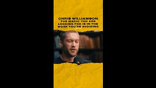 #chriswilliamson The magic you are looking for is in the work you’re avoiding