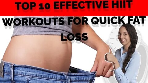 Top 10 HIIT Workouts for Quick Fat Loss