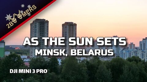 AS THE SUN SETS IN MINSK BELARUS #djimini3pro #minsk
