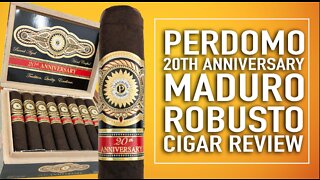 Perdomo 20th Anniversary Maduro Robusto Cigar Review