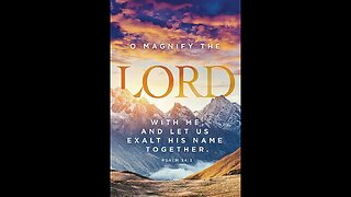 Magnify The LORD - Yahweh