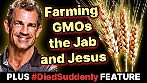 Warrior MBS Experts: American Farming, GMOs, Vax Deaths, and DIED SUDDENLY