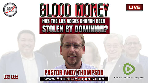 Has the (Las Vegas) Church been Stolen By Dominion w/ Pastor Andy Thompson 5PM PST TODAY!