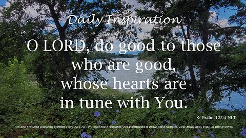 One Minute Daily Devotional -- Psalm 125:4