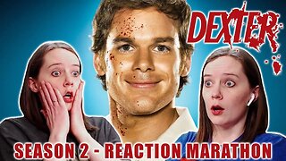 Dexter | Season 2 | Reaction Marathon | First Time Watching