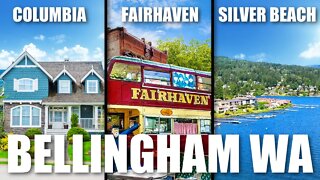 Best Bellingham Neighborhoods (2022 Review)