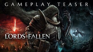 Lords of the Fallen Gameplay Trailer