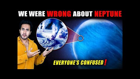 Everyone Was WRONG About NEPTUNE! Scientists Finally Reveal Why