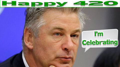 Happy 420! Alec Baldwin Is Celebrating, Louisville Mass shooter Manifesto was anti Gun, and More...