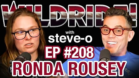Ronda Rousey Has A Problem With WWE - Wild Ride #208