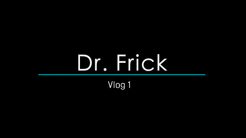The Making of "Dr. Frick's Home for the Mentally Unique — Vlog #1