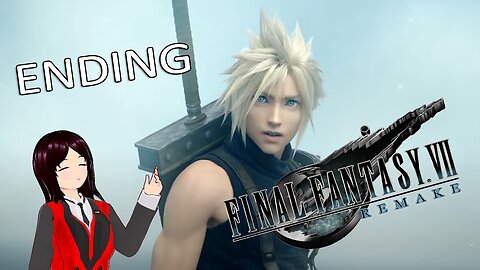 Reaching the end of Final Fantasy VII REMAKE