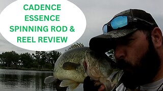 TESTING THE CADENCE ESSENCE SPINNING ROD AND REEL (SKILLET - NOT GOING TO DIE)