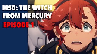 Guel vs Suletta & Midorine! MSG: The Witch from Mercury EP. 1 Reaction