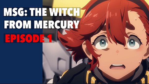 Guel vs Suletta & Midorine! MSG: The Witch from Mercury EP. 1 Reaction