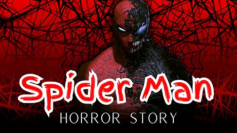 Spider Man Horror Story | Haunted Time