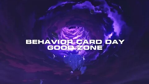 GhostShadowAmethystX05's Behavior Card Day (Good Zone)