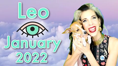 Leo January 2022 Horoscope in 3 Minutes! Astrology for Short Attention Spans with Julia Mihas