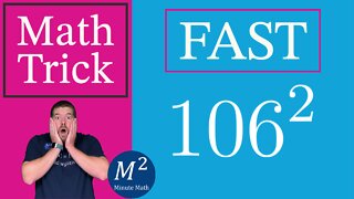 How to Calculate 106² Fast! Minute Math Tricks - Part 20 #shorts