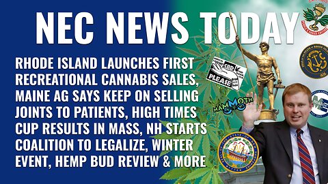 Rhode Island rec sales begin, AG won't punish joint sales, High Times winners, NH needs legal weed