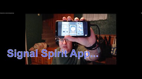 Paranormal Files - Grant tries the Signal Spirit App