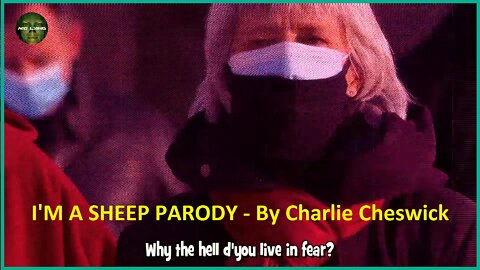 I'M A SHEEP PARODY - By Charlie Cheswick