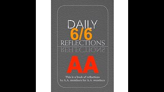 Daily Reflections – June 6 – A.A. Meeting - - Alcoholics Anonymous - Read Along