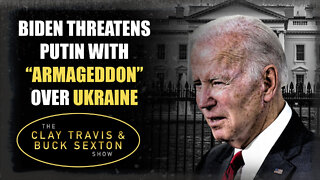 Biden Threatens Putin with “Armageddon” Over Ukraine