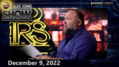 Feds Caught Red-Handed In Massive Censorship – FULL SHOW 12/09/22