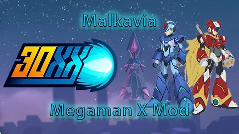 30XX - Megaman X Mod (By Malkavia)