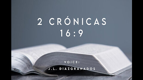 2 Crónicas 16:9