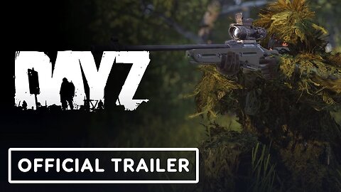 DayZ - Official 1.25 Update Teaser Trailer