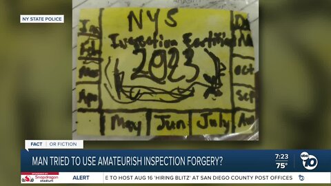 Fact or Fiction: New York man tries to pass off homemade inspection sticker?